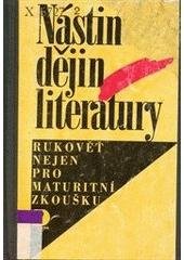 kniha Nástin dějin literatury rukověť nejen pro maturitní zkoušku, Fortuna 1996