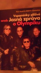 kniha Vzpomínky plíživé, aneb, Jasná zpráva o Olympiku, Bestia 2002