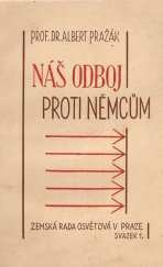 kniha Náš odboj proti Němcům, Jaroslav Jiránek 1946