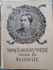 kniha Na úsvitě, J. Otto 1922
