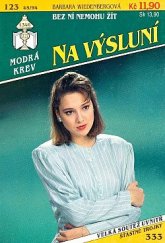 kniha Bez ní nemohu žít, Ivo Železný 1994