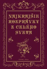 kniha Najkrajšie rozprávky z celého sveta, Georg 2014