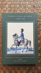 kniha Uniformy c.k. rakouské armády k roku 1822 = Darstellung der k.k. oesterreichischen Armee mit allen Chargen, Moravská zemská knihovna 2005