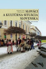 kniha Slováci a kultúrna situácia Slovenska, Matica slovenská 2018