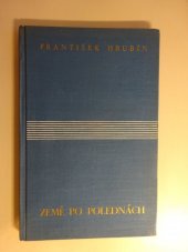 kniha Země po polednách, Melantrich 1937