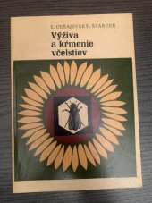 kniha Výživa a krmenie včelstev, Slovenské vydavateľstvo pôdohospodárskej literatúry Bratislava 1967