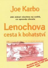 kniha Lenochova cesta k bohatství jak získat všechno na světě, co opravdu chcete, Čintámani 2003