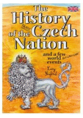kniha The history of the brave Czech nation and a few world insignificant events, Petr Prchal 2005