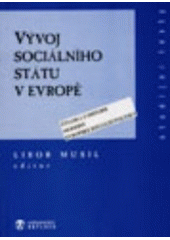 kniha Vývoj sociálního státu v Evropě čítanka z historie moderní evropské sociální politiky, Doplněk 1996
