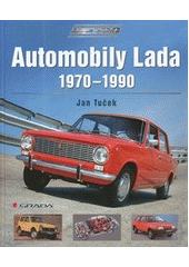 kniha Automobily Lada 1970-1990, Grada 2012