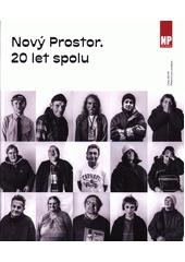 kniha Nový prostor 20 let spolu, Nový prostor 2019