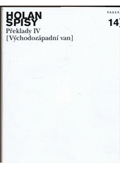 kniha Spisy 14. - Překlady IV. - (Východozápadní van), Paseka 2011