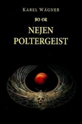 kniha Nejen poltergeist, Jonathan Livingston 2014