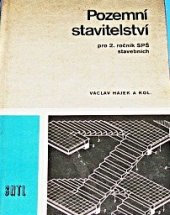 kniha Pozemní stavitelství učebnice pro 2. roč. stř. prům. škol staveb., stud. oboru Pozemní stavby, SNTL 1980