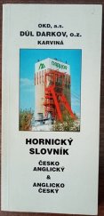kniha Hornický slovník česko anglický a anglicko český, Důl Darkov 2013
