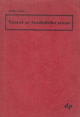 kniha Návrat ze Sovětského svazu = [Retour de l'U.R.S.S.], Družstevní práce 1937