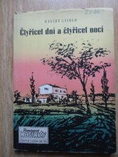 kniha Čtyřicet dní a čtyřicet nocí, Práce 1953