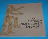 kniha O českém pimprlovém divadle, Muzeum města Brna 1996