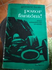 kniha Pozor fantóm!, Olympia 1970
