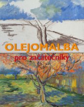 kniha Olejomalba pro začátečníky, Slovart 2001