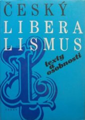 kniha Český liberalismus texty a osobnosti, Torst 1995