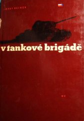 kniha V tankové brigádě Polit. práce v naší tankové jednotce v SSSR, Naše vojsko 1964