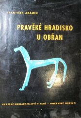 kniha Pravěké Hradisko u Obřan, Krajské nakladatelství 1961