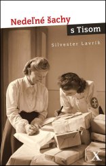 kniha Nedeľné šachy s Tisom, Dixit 2016