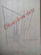 kniha Okouzlená duše. I-II, Rudolf Škeřík 1948