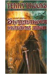 kniha Shannarova pradávná magie., Classic 2005