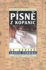 kniha Písně z Kopanic ze zápisů Josefa Černíka, Etnologický ústav Akademie věd České republiky 2010