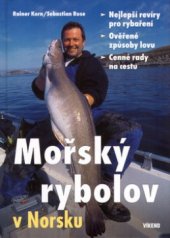 kniha Mořský rybolov v Norsku, Víkend  2005