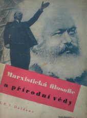 kniha Marxistická filosofie a přírodní vědy = The Marxist Philosophy and the Sciences, Práce 1946