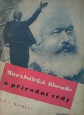 kniha Marxistická filosofie a přírodní vědy = The Marxist Philosophy and the Sciences, Práce 1946