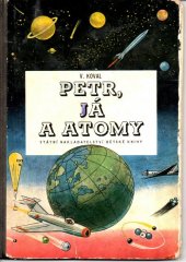 kniha Petr, já a atomy, SNDK 1955