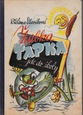 kniha Žabka Ťapka jde do školy, Severografia 1948