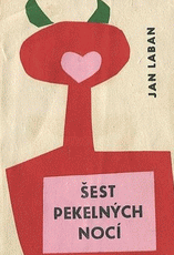 kniha Šest pekelných nocí, Východočeské nakladatelství 1964