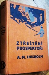 kniha Ztřeštění prospektoři, Novina 1931