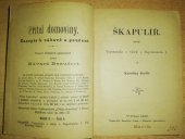kniha Škapulíř vzpomínka z válek s Napoleonem I., Přítel domoviny 1889