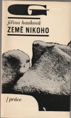 kniha Země nikoho, Práce 1970