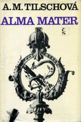 kniha Alma mater, Československý spisovatel 1971