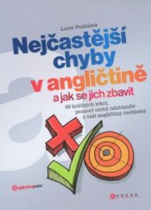 kniha Nejčastější chyby v angličtině a jak se jich zbavit, CPress 2009