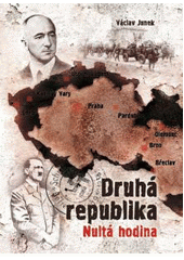 kniha Druhá republika nultá hodina, CPress 2011