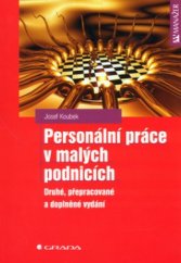 kniha Personální práce v malých podnicích, Grada 2003