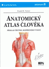kniha Anatomický atlas člověka překlad 3. vydání, Grada 2005