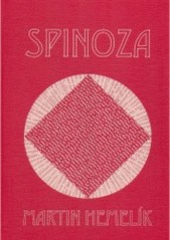kniha Spinoza doba, život a myšlenky novověkého filosofa, Filosofia 2006