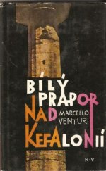 kniha Bílý prapor nad Kefalonií, Naše vojsko 1965