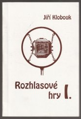 kniha Rozhlasové hry I., Atelier IM 1996