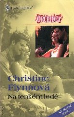 kniha Na tenkém ledě, Harlequin 2003