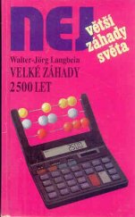 kniha Velké záhady 2500 let, Dialog 1996